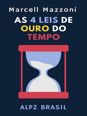cover image of As 4 Leis De Ouro Do Tempo